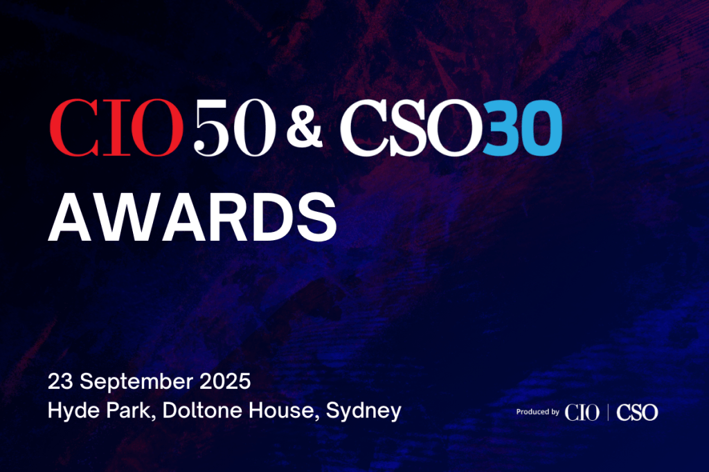 CIO50 & CSO30 Awards Australia 2025, produced by CIO & CSOonline